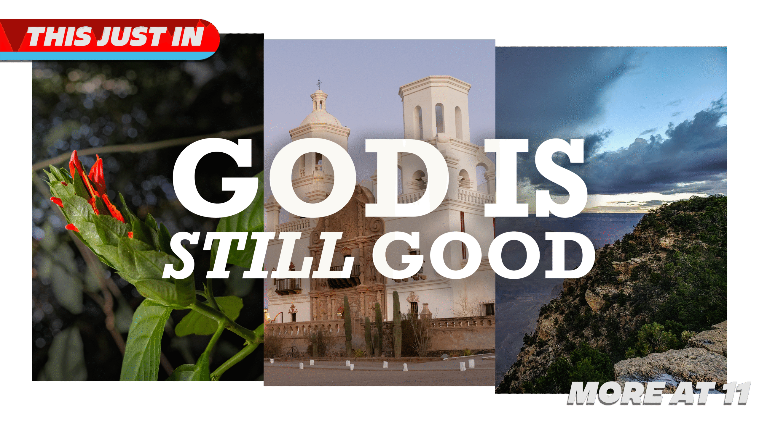 God Is Still Good Prayer Report