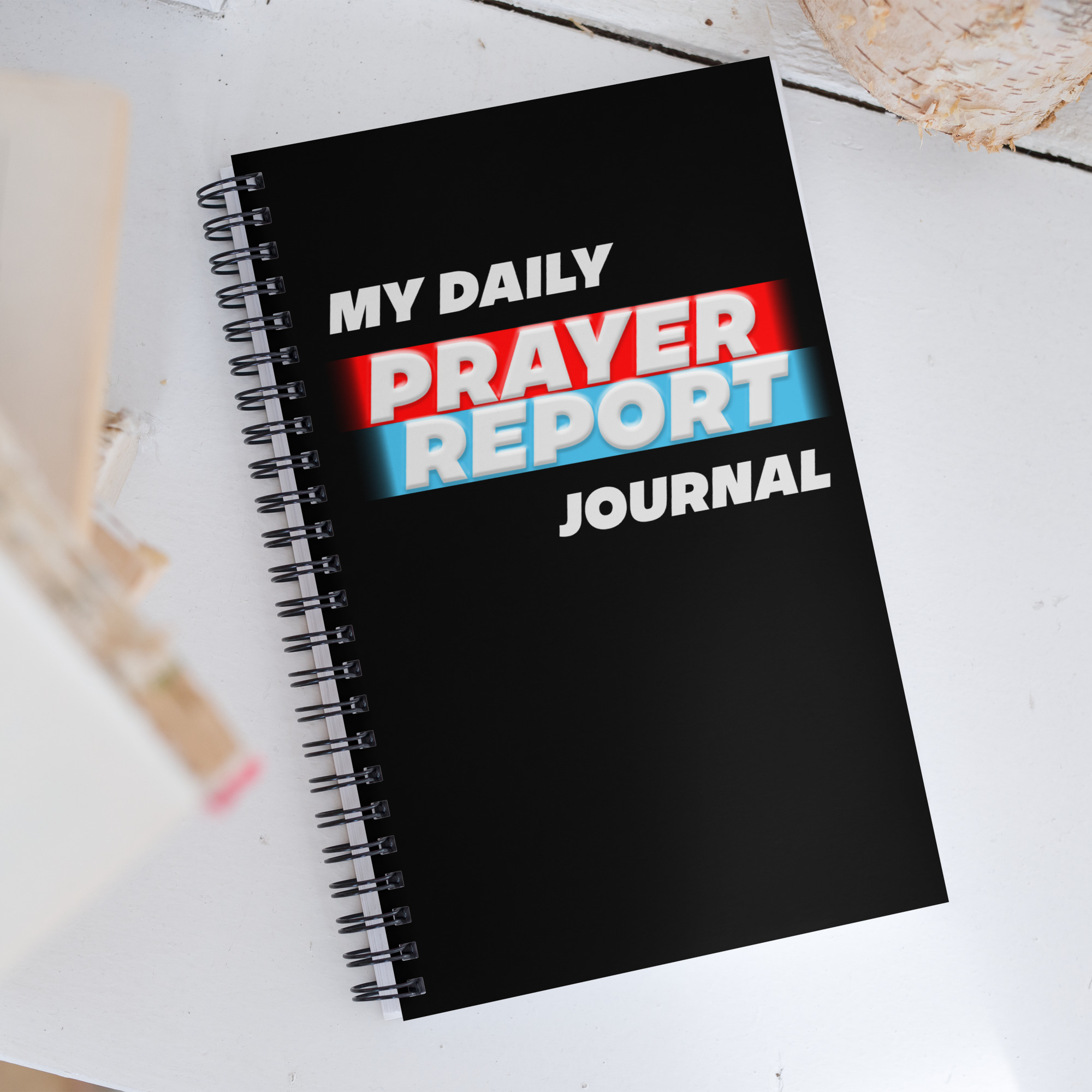 My Daily Prayer Report Journal